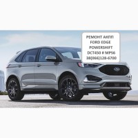 Ремонт АКПП FORD EDGE Powershift # G2GR7000AC # 2400673